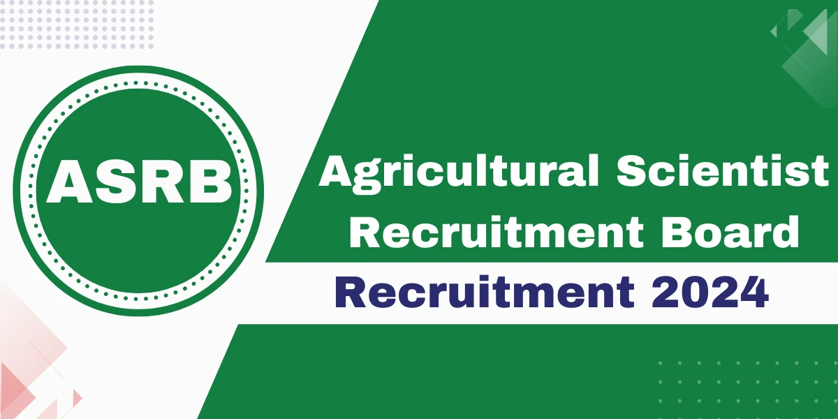 ASRB Recruitment 2024