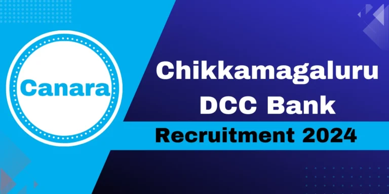 Chikkamagaluru DCC Bank Recruitment 2024