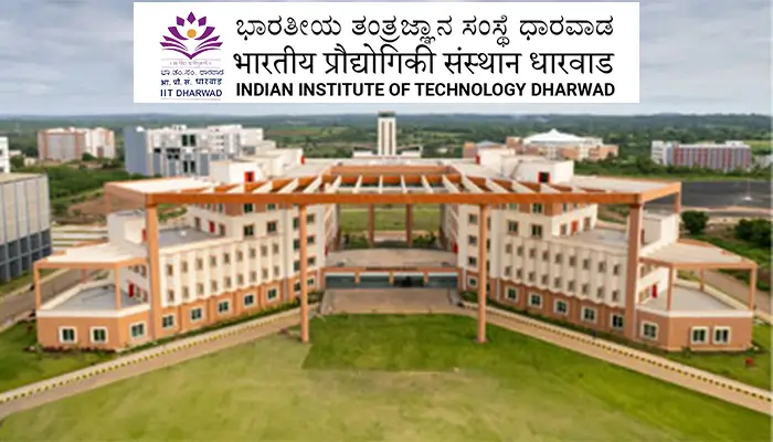 IIT Dharwad Recruitment 2025